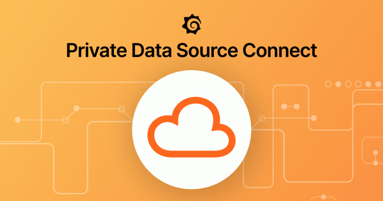 Unify and query private network data in Grafana Cloud: Private Data Source Connect is now GA