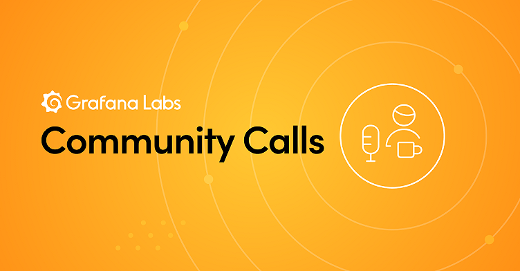 How we've grown community calls for Grafana, Loki, Tempo, and Tanka this year