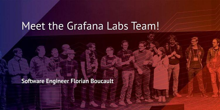 Meet the Grafana Labs Team: Florian Boucault!